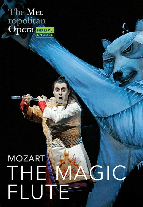 Experience the Magic of Mozart's Opera in High Definition at the Met Opera